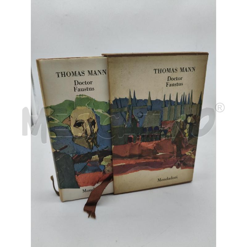 THOMAS MANN DOCTOR FAUSTUS MONDADORI | Mercatino dell'Usato Roma talenti 1