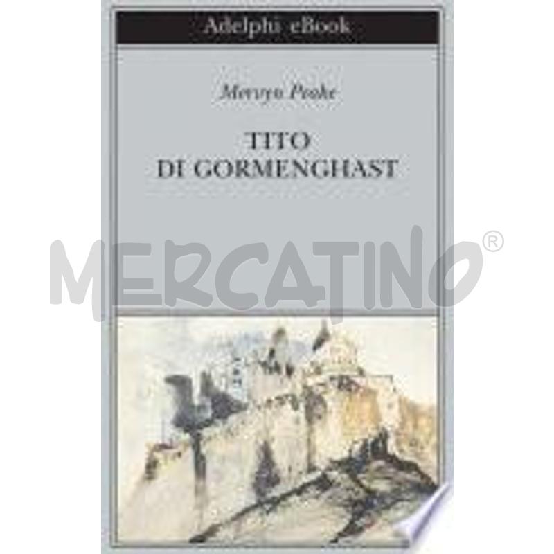 TITO DI GORMENGHAST | Mercatino dell'Usato Roma talenti 1