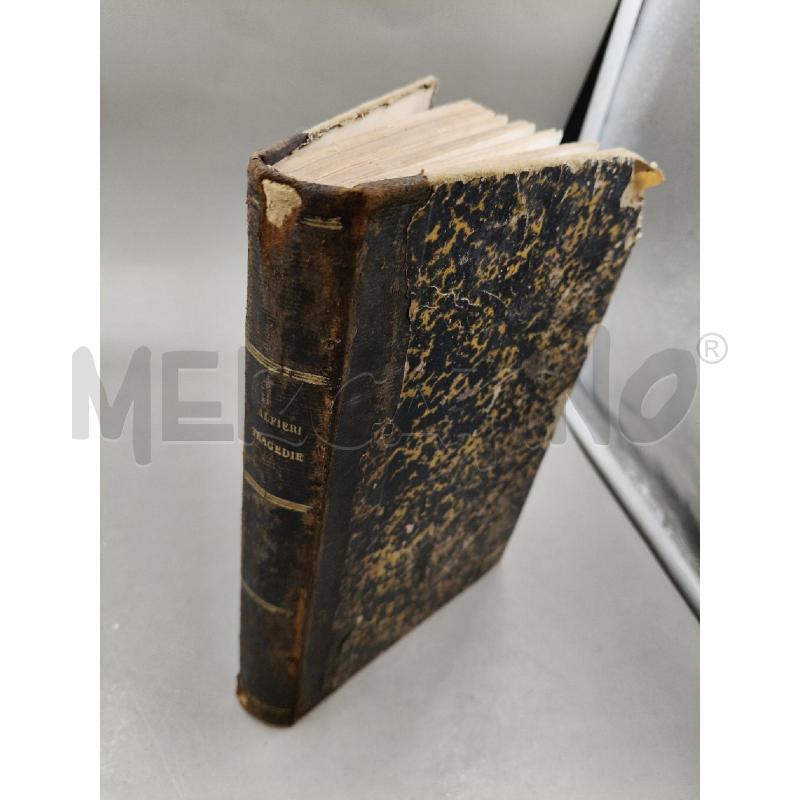 TRAGEDIE DI VITTORIO ALFIERI 1874 | Mercatino dell'Usato Roma talenti 1