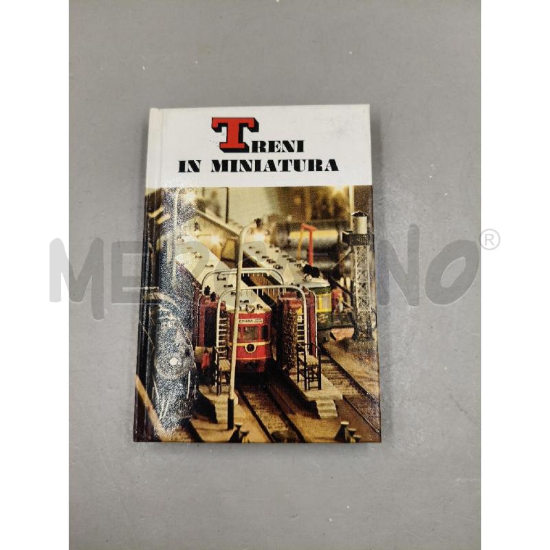 TRENI IN MINIATURA | Mercatino dell'Usato Roma talenti 1