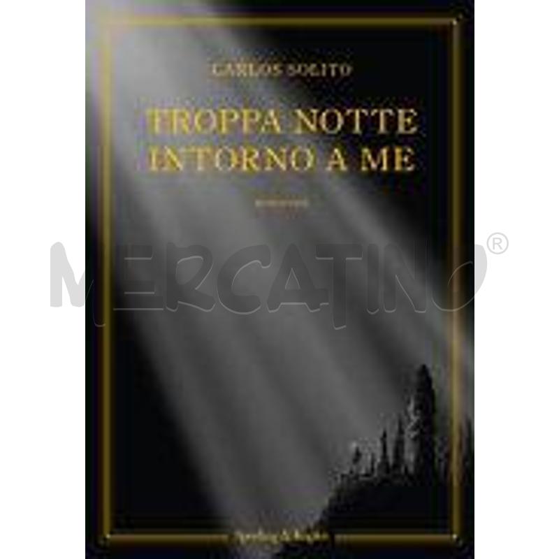 TROPPA NOTTE INTORNO A ME | Mercatino dell'Usato Roma talenti 1