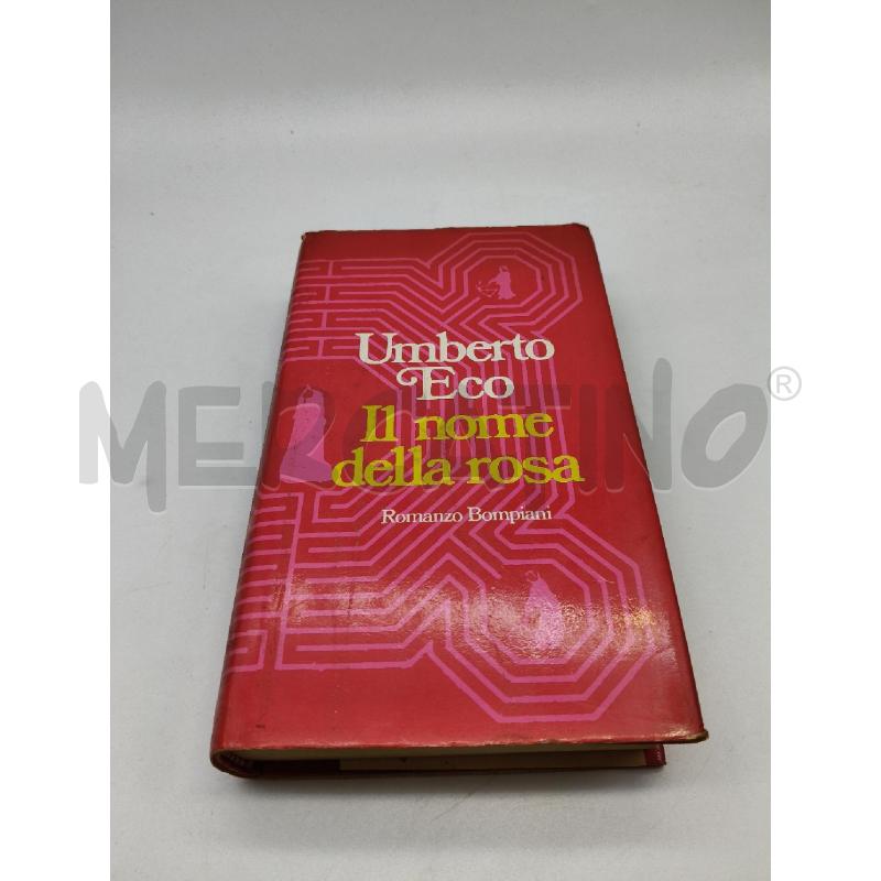UMBERTO ECO IL NOME DELLA ROSA BOMPIANI 1980 | Mercatino dell'Usato Roma talenti 1