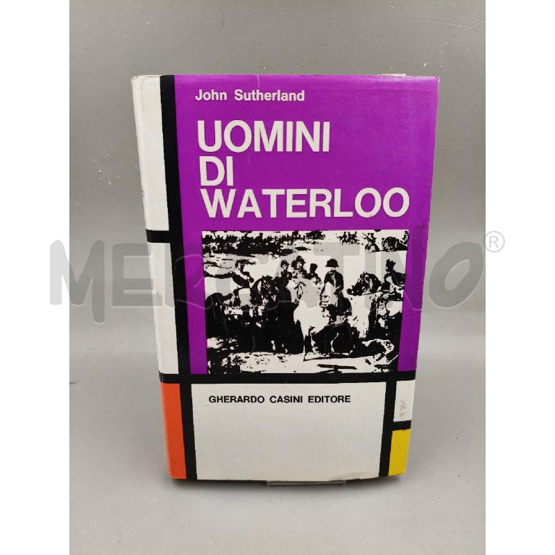 UOMINI DI WATERLOO | Mercatino dell'Usato Roma talenti 1