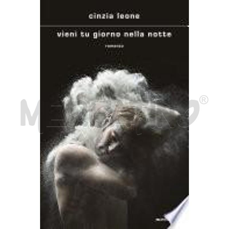 VIENI TU GIORNO NELLA NOTTE | Mercatino dell'Usato Roma talenti 1