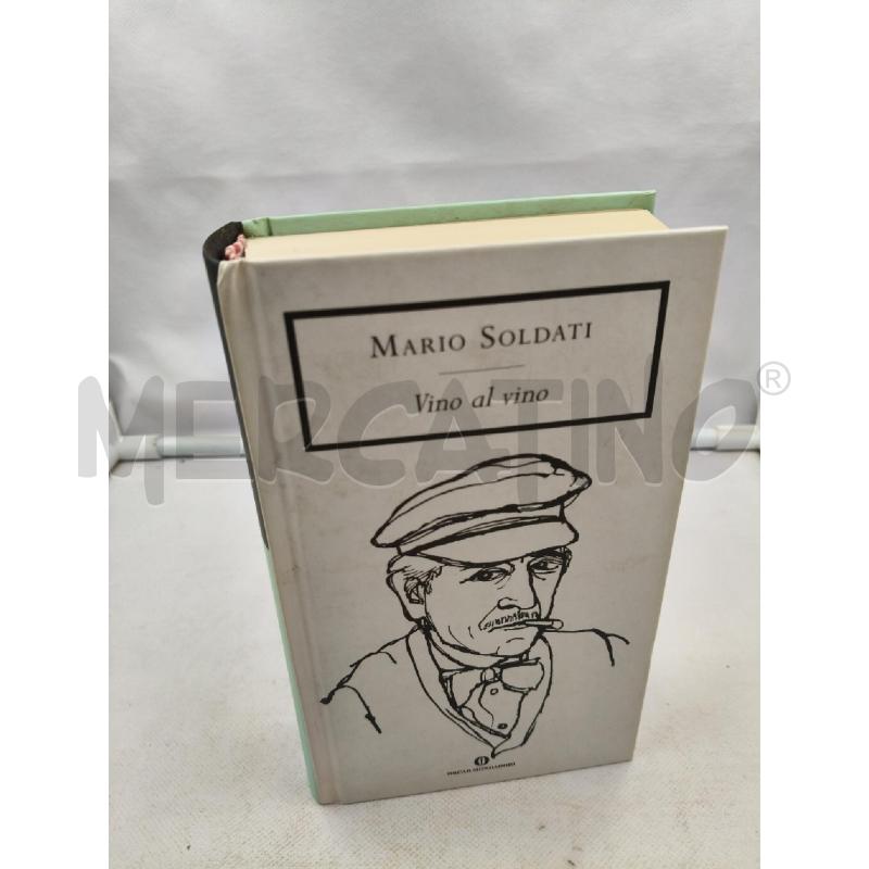 VINO AL VINO MARIO SOLDATI | Mercatino dell'Usato Roma talenti 1