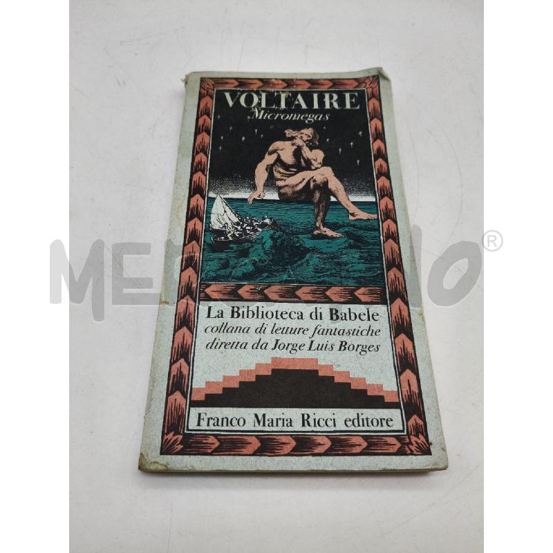 VOLTAIRE MICROMEGAS LA BIBLIOTECA DI BABELE | Mercatino dell'Usato Roma talenti 1