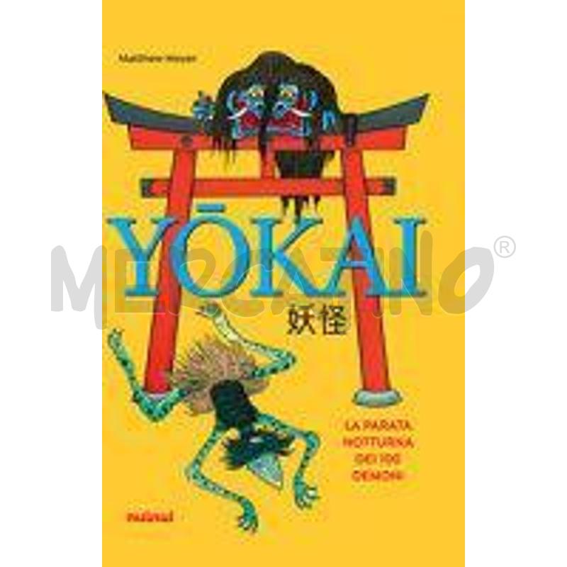 YOKAI. LA PARATA NOTTURNA DEI 100 DEMONI | Mercatino dell'Usato Roma talenti 1