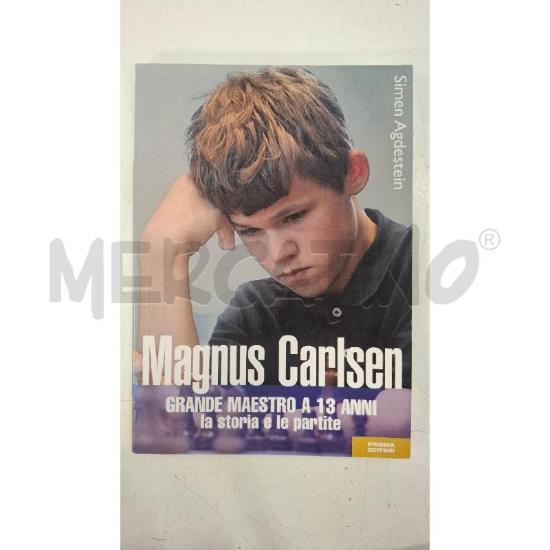 AGDESTEIN MAGNUS CARLSEN GRANDE MAESTRO A 13 ANNI | Mercatino dell'Usato Roma zona marconi 1