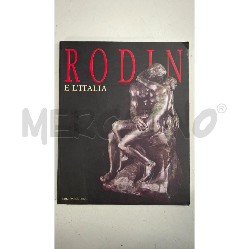 ARTE RODIN E L'ITALIA | Mercatino dell'Usato Roma zona marconi 1