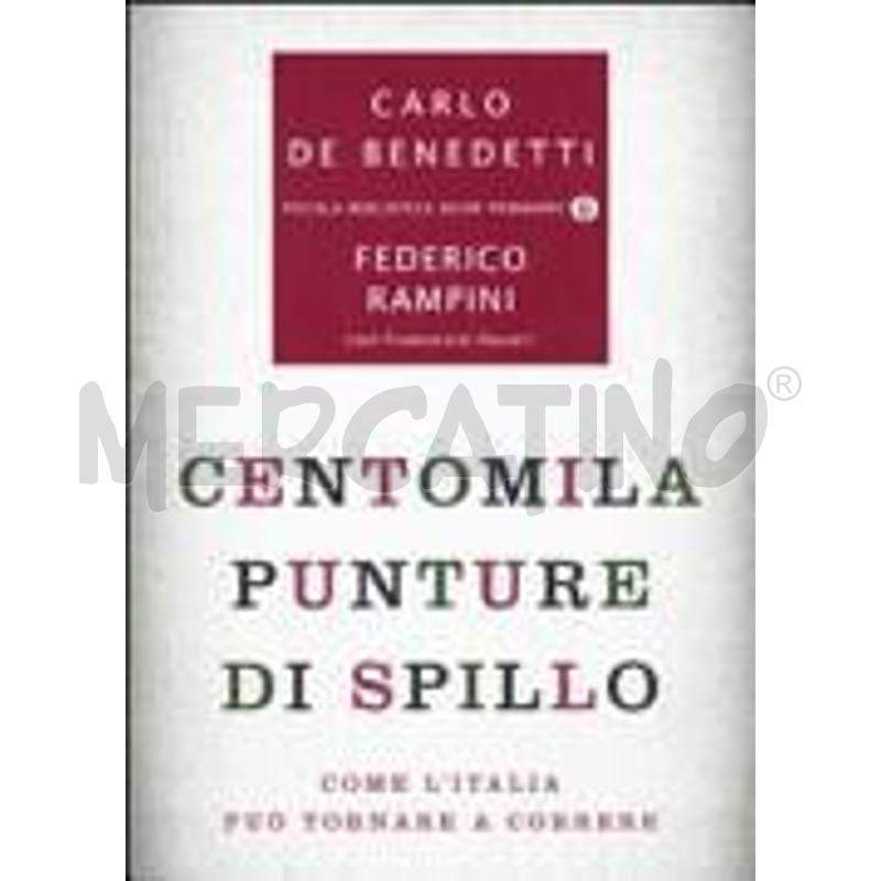 CENTOMILA PUNTURE DI SPILLO. COME L'ITALIA PUÒ TOR | Mercatino dell'Usato Roma zona marconi 1
