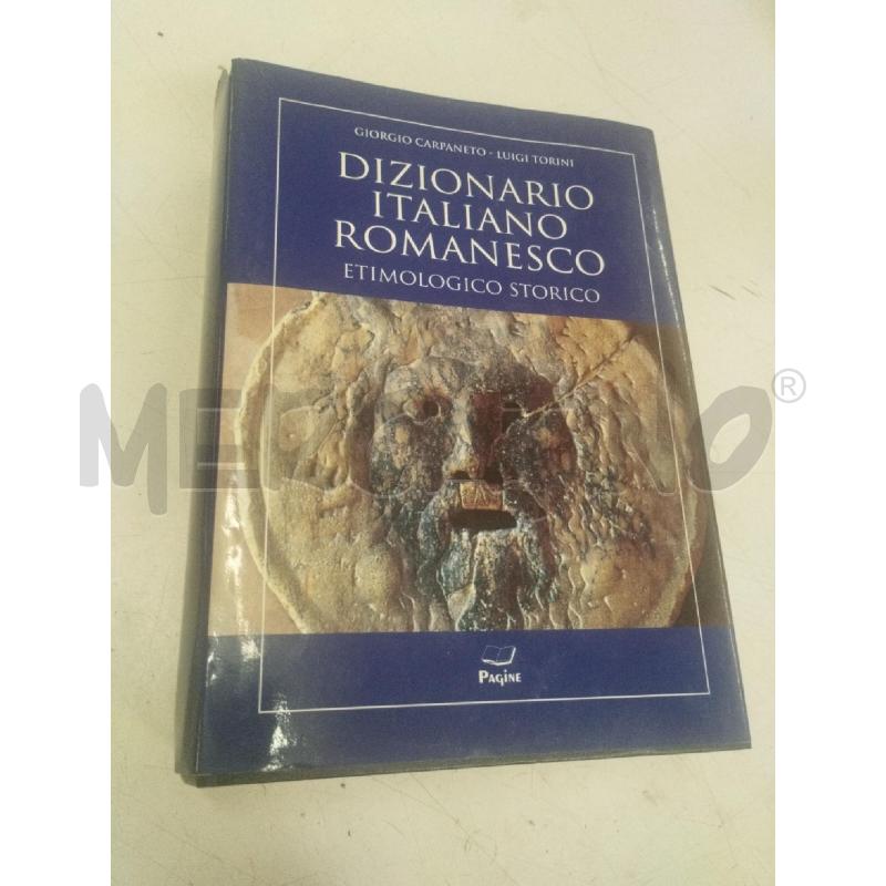 DIZIONARIO ITALIANO ROMANESCO | Mercatino dell'Usato Roma zona marconi 1