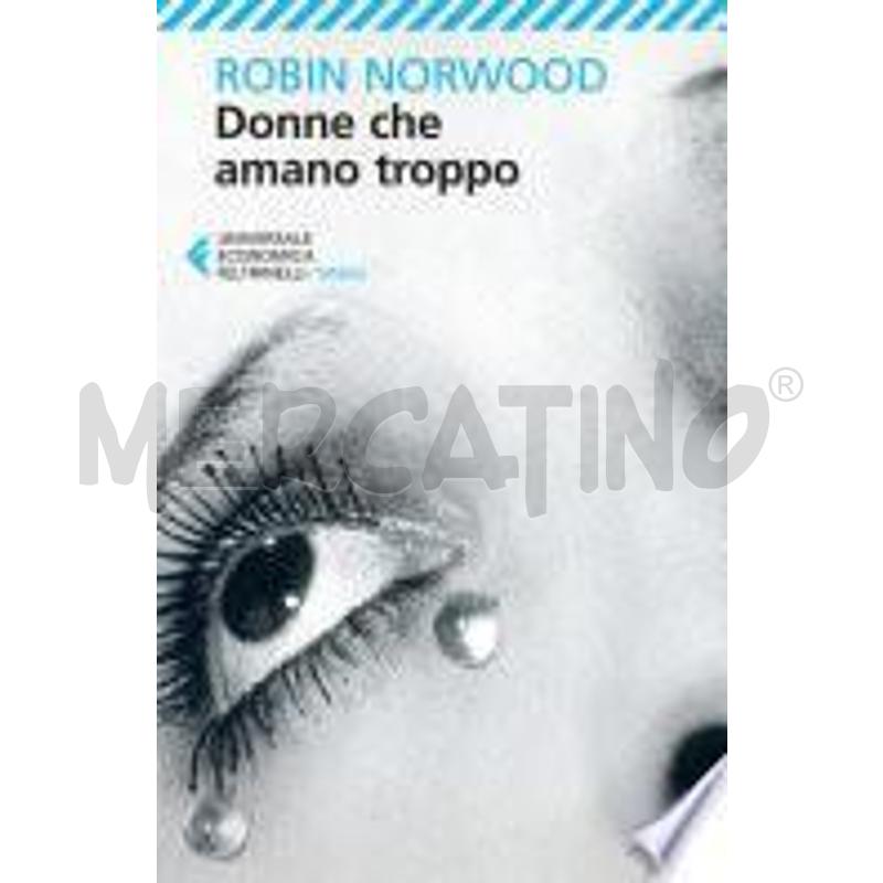 DONNE CHE AMANO TROPPO | Mercatino dell'Usato Roma zona marconi 1