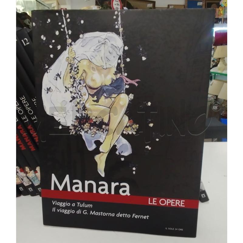FUMETTO MANARA LE OPERE 21 VOLUMI | Mercatino dell'Usato Roma zona marconi 3