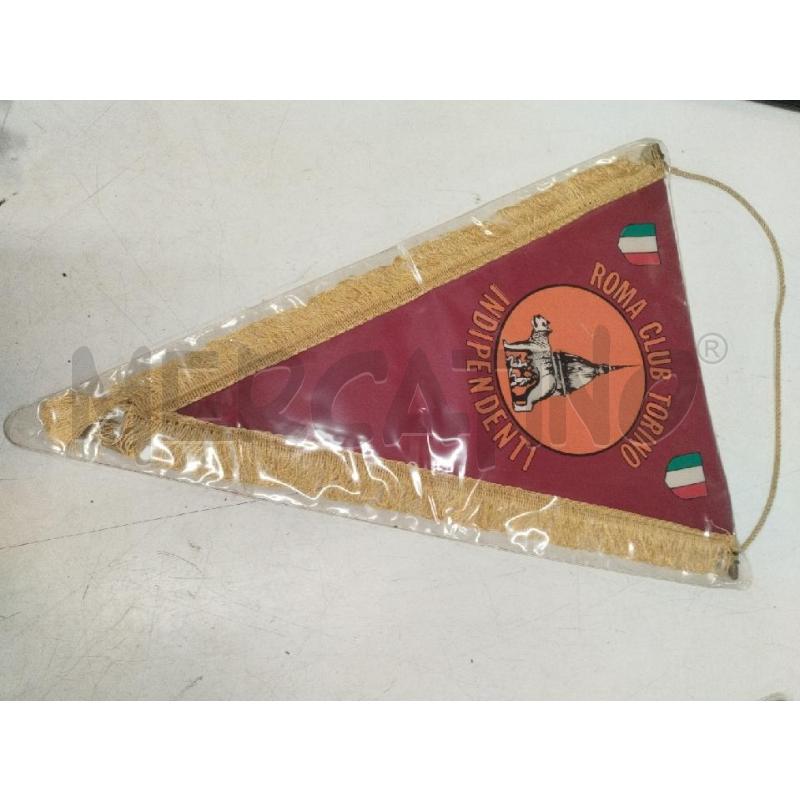 GAGLIARDETTO ROMA CLUB TORINO INDIPENDENTI | Mercatino dell'Usato Roma zona marconi 1