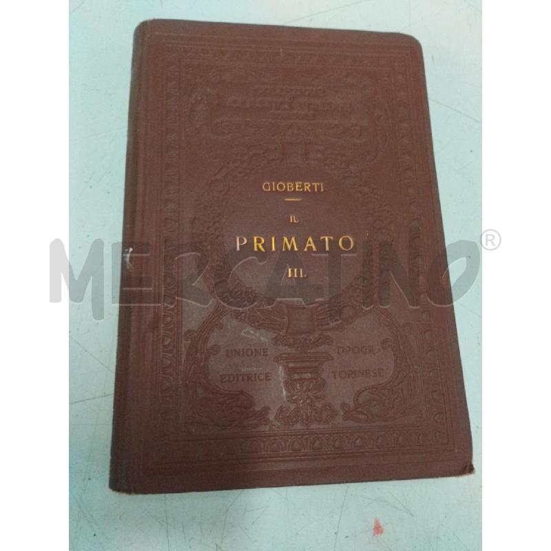 GIOBERTI IL PRIMATO VOLUME 3 | Mercatino dell'Usato Roma zona marconi 1