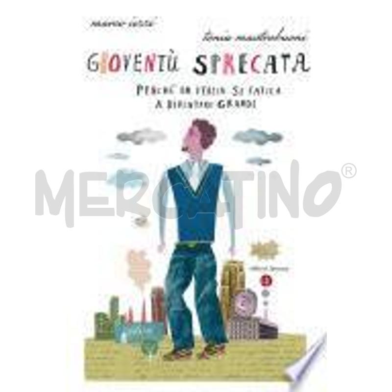 GIOVENTÙ SPRECATA | Mercatino dell'Usato Roma zona marconi 1