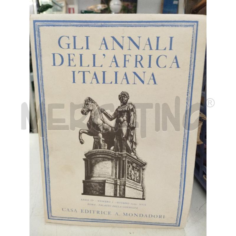 GLI ANNALI DELL'AFRICA ITALIANA VOL2 | Mercatino dell'Usato Roma zona marconi 1