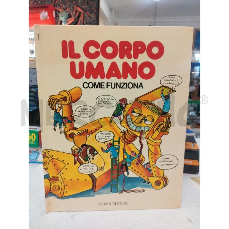 IL CORPO UMANO COME FUNZIONA | Mercatino dell'Usato Roma zona marconi 1
