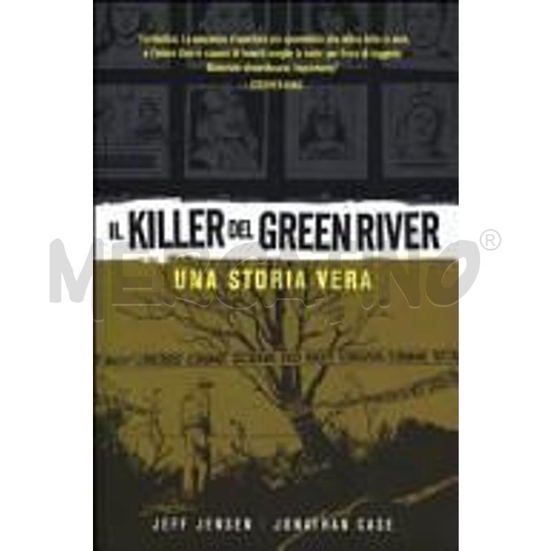 IL KILLER DEL GREEN RIVER. UNA STORIA VERA | Mercatino dell'Usato Roma zona marconi 1