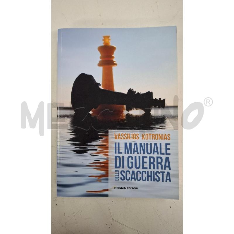 IL MANUALE DI GUERRA DELLO SCACCHISTA | Mercatino dell'Usato Roma zona marconi 1