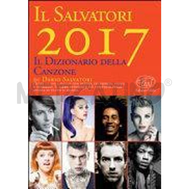 IL SALVATORI 2017. IL DIZIONARIO DELLA CANZONE | Mercatino dell'Usato Roma zona marconi 1