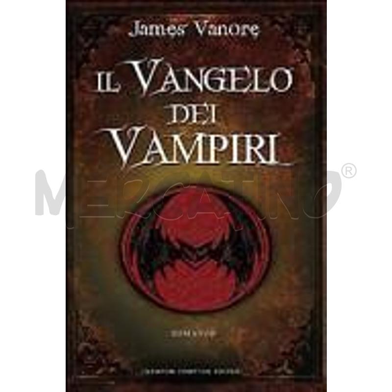 IL VANGELO DEI VAMPIRI | Mercatino dell'Usato Roma zona marconi 1
