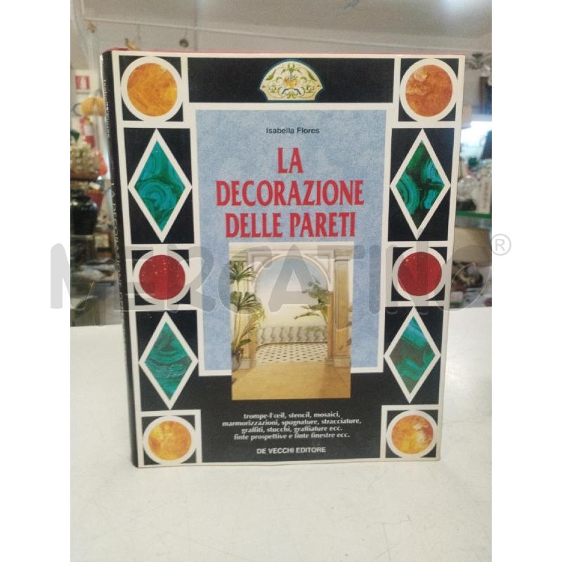 LA DECORAZIONE DELLE PARETI | Mercatino dell'Usato Roma zona marconi 1