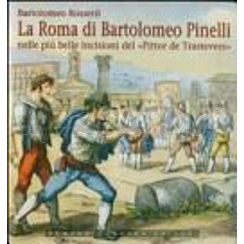 LA ROMA DI BARTOLOMEO PINELLI NELLE PIÙ BELLE INCI | Mercatino dell'Usato Roma zona marconi 1