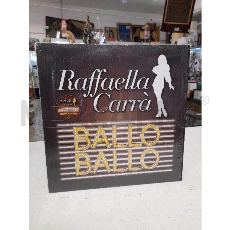 LP RAFFAELLA CARRÀ BALLO BALLO VINILE GIALLO | Mercatino dell'Usato Roma zona marconi 1