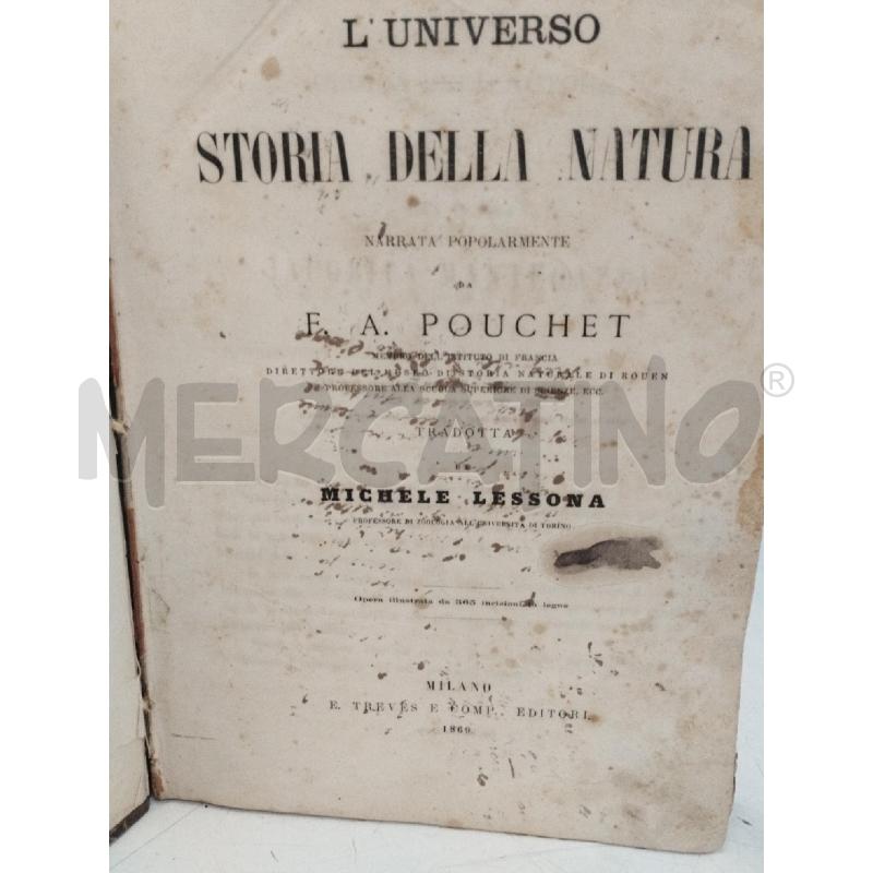 L'UNIVERSO STORIA DELLA NATURA E.A.POUCHET 1869 | Mercatino dell'Usato Roma zona marconi 2