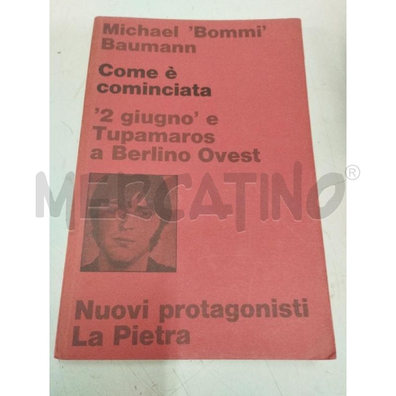 M.BOMMI BAUMANN COME È COMINCIATA 1977 | Mercatino dell'Usato Roma zona marconi 1