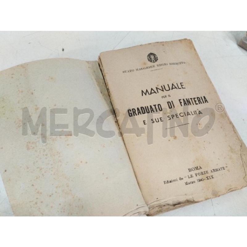 MANUALE PER IL GRADUATO DI FANTERIA E SUE SPECIALITA' | Mercatino dell'Usato Roma zona marconi 4