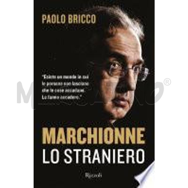 MARCHIONNE LO STRANIERO | Mercatino dell'Usato Roma zona marconi 1