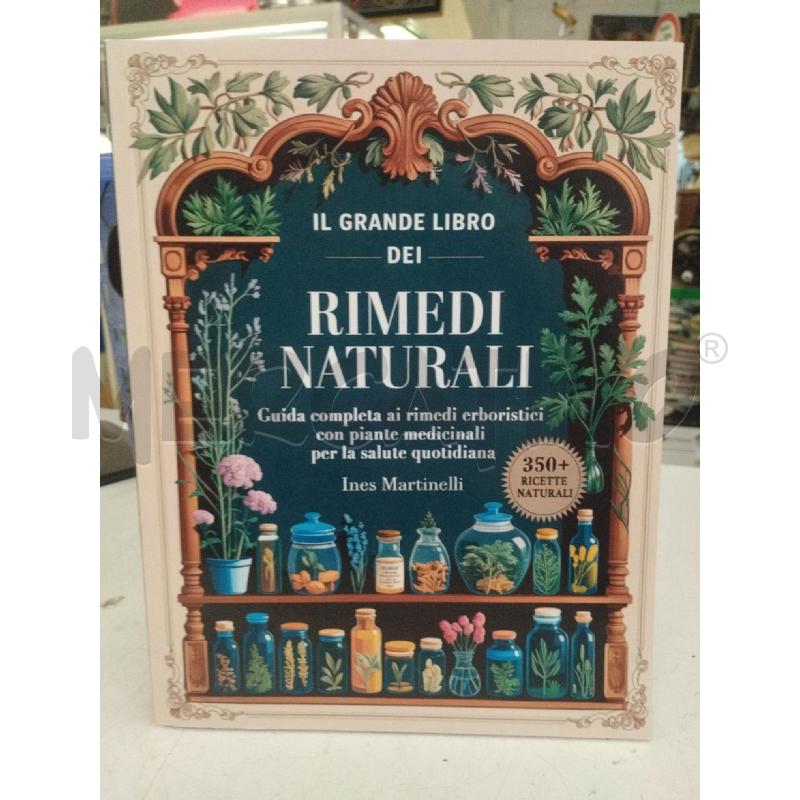 MARTINELLI IL GRANDE LIBRO DEI RIMEDI NATURALI | Mercatino dell'Usato Roma zona marconi 1
