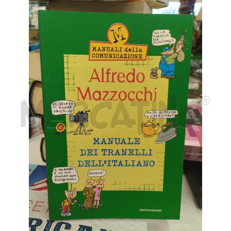 MAZZOCCHI MANUALE DEI TRANELLI DELL'ITALIANO | Mercatino dell'Usato Roma zona marconi 1