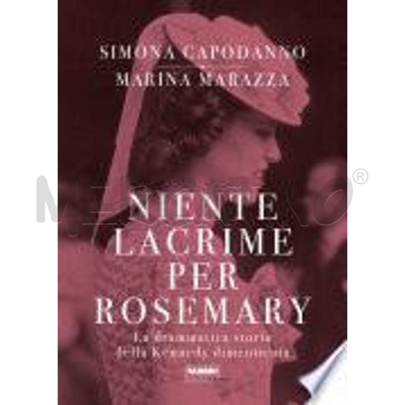 NIENTE LACRIME PER ROSEMARY | Mercatino dell'Usato Roma zona marconi 1
