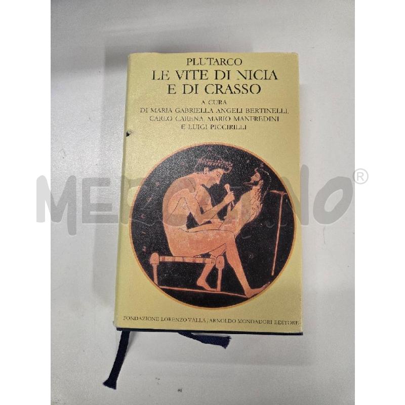 PLUTARCO LE VITE DI NICIA E DI CRASSO | Mercatino dell'Usato Roma zona marconi 1