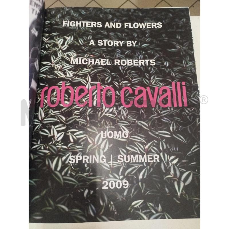 ROBERTO CAVALLI FIGHTERS AND FLOWERS 2009 | Mercatino dell'Usato Roma zona marconi 3