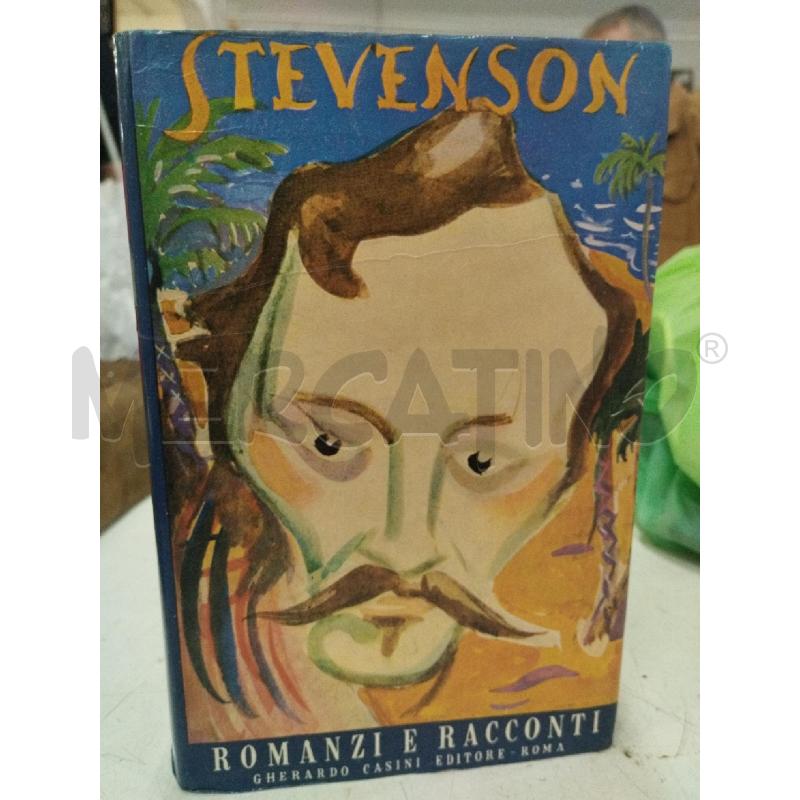 STEVENSON ROMANZI E RACCONTI 1972 | Mercatino dell'Usato Roma zona marconi 1