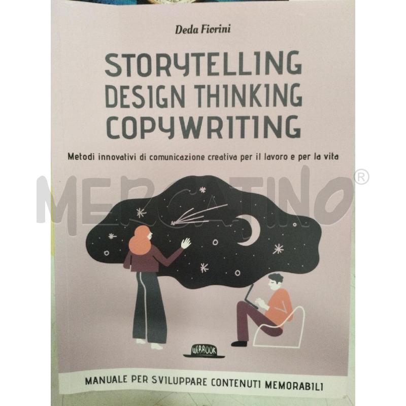 STORYTELLING DESIGN THINKING COPYWRITING | Mercatino dell'Usato Roma zona marconi 1