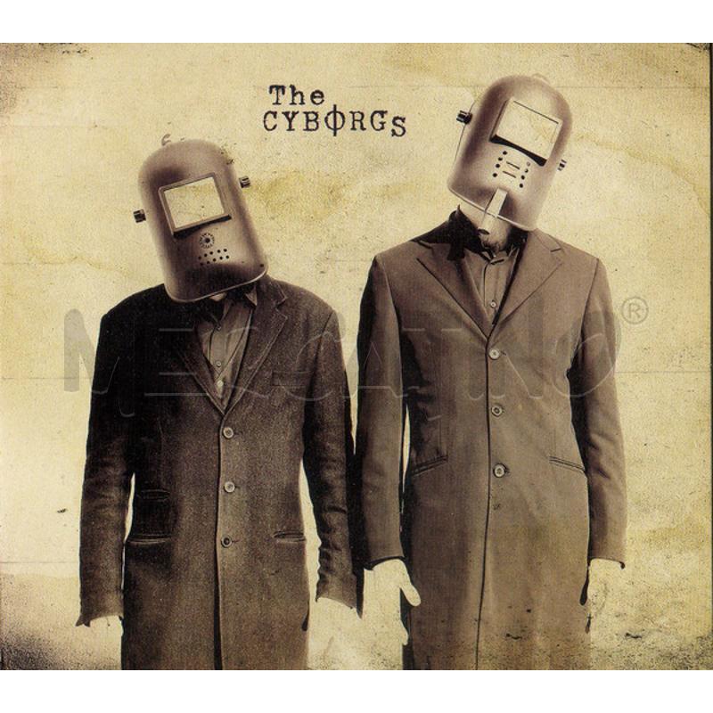 THE CYBORGS - THE CYBORGS | Mercatino dell'Usato Roma zona marconi 1