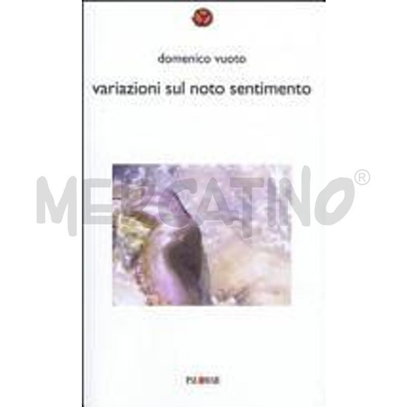 VARIAZIONI SUL NOTO SENTIMENTO | Mercatino dell'Usato Roma zona marconi 1
