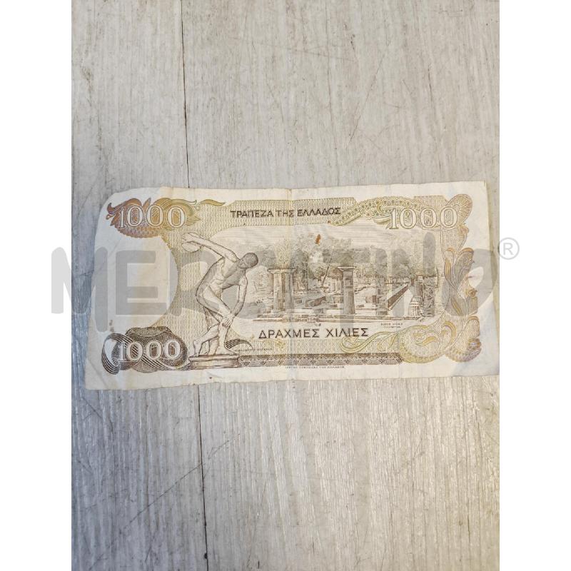 BANCONOTA GRECA 1000 | Mercatino dell'Usato Ciampino 2