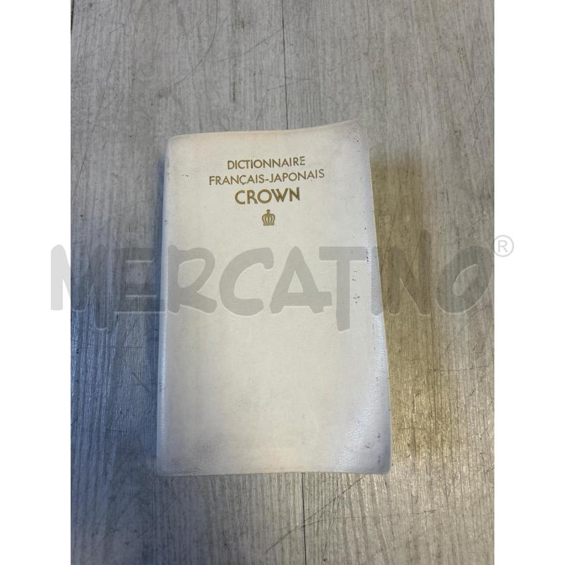 DIZIONARIO FRANCESE-GIAPPONESE CROWN | Mercatino dell'Usato Ciampino 1