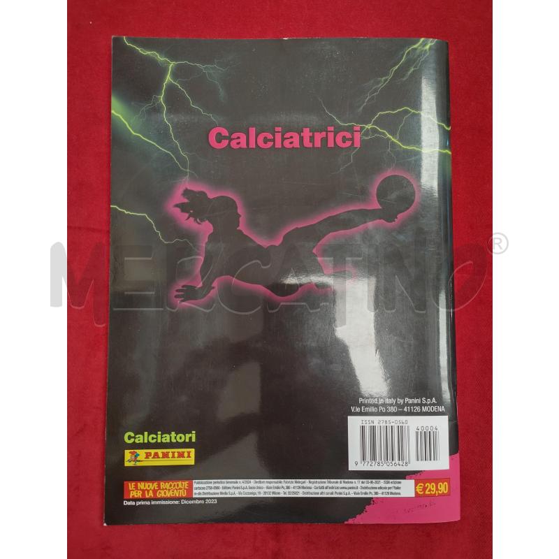 ALBUM CALCIATRICI 2023/2024 COMPLETO  | Mercatino dell'Usato Roma porta maggiore 2