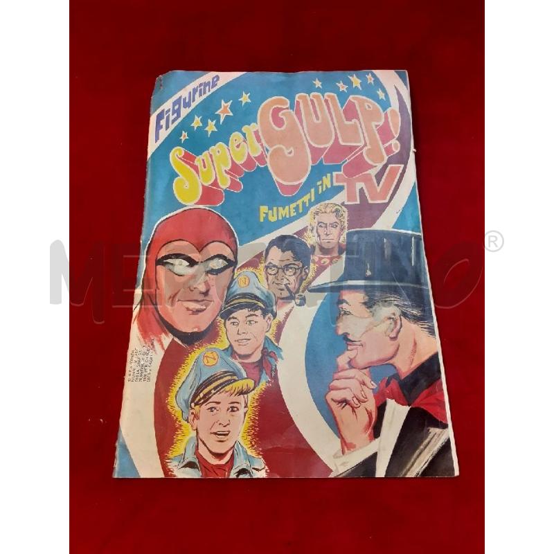 ALBUM COMPLETO SUPERGULP! FUMETTI IN TV  | Mercatino dell'Usato Roma porta maggiore 1