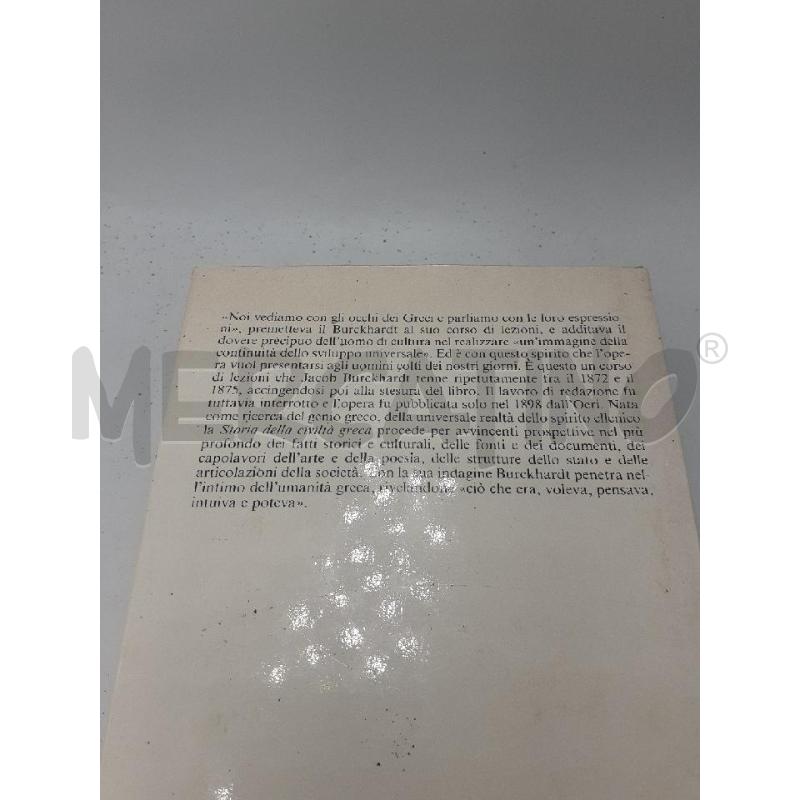 BURCKHARDT - STORIA DELLA CIVILTÀ GRECA - DUE VOLUMI  | Mercatino dell'Usato Roma porta maggiore 4