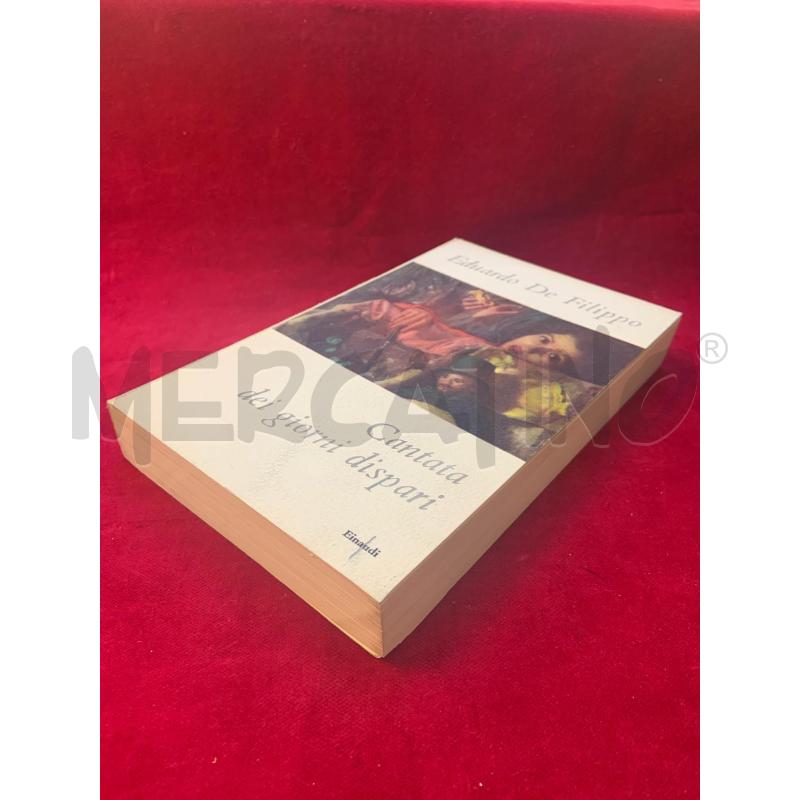 DE FILIPPO - CANTATA DEI GIORNI DISPARI 1 EDIZIONE 1951 | Mercatino dell'Usato Roma porta maggiore 4