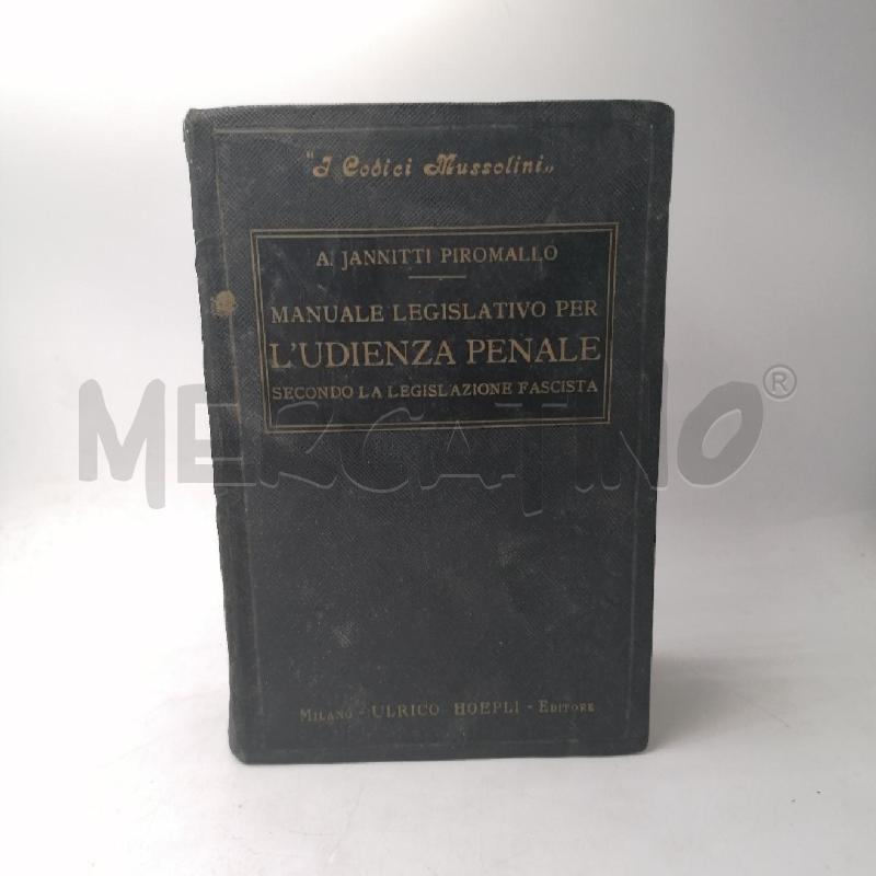 MANUALE LEGISLATIVO PER L'UDIENZA PENALE 1929 | Mercatino dell'Usato Roma porta maggiore 1