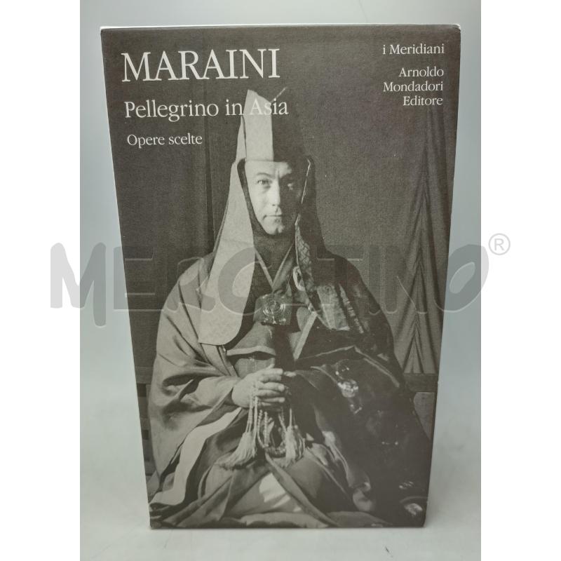 MERIDIANO MARAINI PELLEGRINO IN ASIA OPERE SCELTE 2007 | Mercatino dell'Usato Roma porta maggiore 1